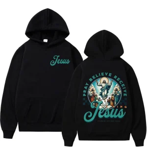 Pray Believe Receive Jesus Print Sweatshirts Men Women Fashion Comfort Hoodies Long Sleeves Thick Vintage Casual Pullover Tops